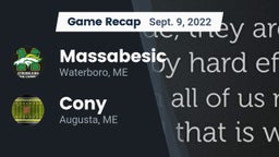 Recap: Massabesic  vs. Cony  2022