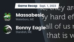 Recap: Massabesic  vs. Bonny Eagle  2023