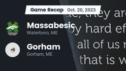 Recap: Massabesic  vs. Gorham  2023