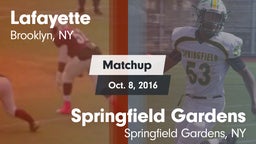 Matchup: Lafayette vs. Springfield Gardens  2016