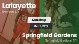 Matchup: Lafayette vs. Springfield Gardens  2019