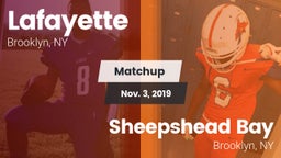 Matchup: Lafayette vs. Sheepshead Bay  2019