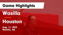 Wasilla  vs Houston  Game Highlights - Aug. 11, 2023