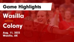 Wasilla  vs Colony  Game Highlights - Aug. 11, 2023