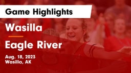 Wasilla  vs Eagle River  Game Highlights - Aug. 18, 2023