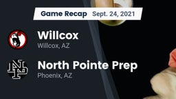 Recap: Willcox  vs. North Pointe Prep  2021