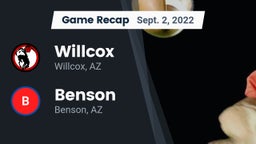 Recap: Willcox  vs. Benson  2022