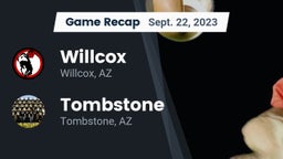 Recap: Willcox  vs. Tombstone  2023