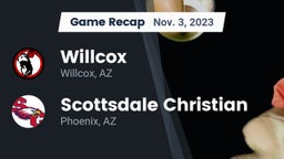 Recap: Willcox  vs. Scottsdale Christian 2023