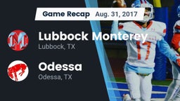 Recap: Lubbock Monterey  vs. Odessa  2017