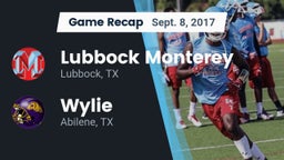 Recap: Lubbock Monterey  vs. Wylie  2017