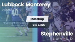 Matchup: Lubbock Monterey vs. Stephenville  2017