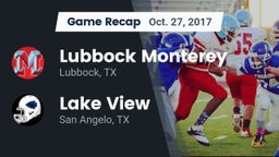 Recap: Lubbock Monterey  vs. Lake View  2017
