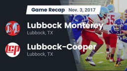 Recap: Lubbock Monterey  vs. Lubbock-Cooper  2017