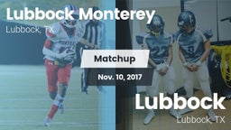 Matchup: Lubbock Monterey vs. Lubbock  2017
