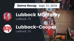 Recap: Lubbock Monterey  vs. Lubbock-Cooper  2018