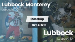 Matchup: Lubbock Monterey vs. Lubbock  2018