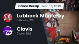 Recap: Lubbock Monterey  vs. Clovis  2019
