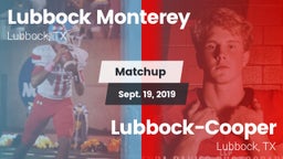 Matchup: Lubbock Monterey vs. Lubbock-Cooper  2019