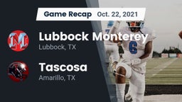 Recap: Lubbock Monterey  vs. Tascosa  2021
