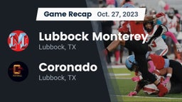 Recap: Lubbock Monterey  vs. Coronado  2023