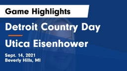 Detroit Country Day  vs Utica Eisenhower  Game Highlights - Sept. 14, 2021