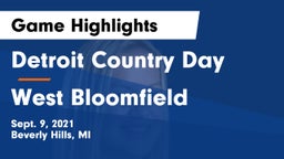 Detroit Country Day  vs West Bloomfield  Game Highlights - Sept. 9, 2021