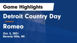 Detroit Country Day  vs Romeo  Game Highlights - Oct. 5, 2021