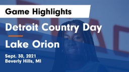 Detroit Country Day  vs Lake Orion  Game Highlights - Sept. 30, 2021