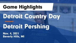 Detroit Country Day  vs Detroit Pershing Game Highlights - Nov. 4, 2021