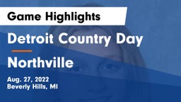 Detroit Country Day  vs Northville  Game Highlights - Aug. 27, 2022