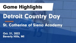 Detroit Country Day  vs St. Catherine of Siena Academy  Game Highlights - Oct. 31, 2022