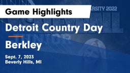 Detroit Country Day  vs Berkley Game Highlights - Sept. 7, 2023