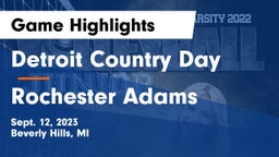 Detroit Country Day  vs Rochester Adams Game Highlights - Sept. 12, 2023