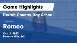 Detroit Country Day School vs Romeo  Game Highlights - Oct. 2, 2023