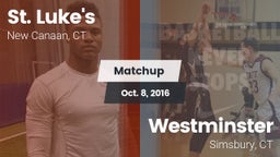 Matchup: St. Luke's vs. Westminster  2016