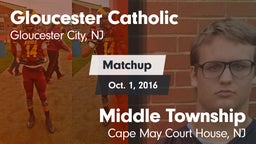 Matchup: Gloucester Catholic vs. Middle Township  2016