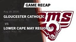 Recap: Gloucester Catholic  vs. Lower Cape May Regional  2016