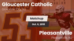 Matchup: Gloucester Catholic vs. Pleasantville  2018