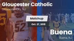 Matchup: Gloucester Catholic vs. Buena  2018