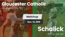Matchup: Gloucester Catholic vs. Schalick  2019