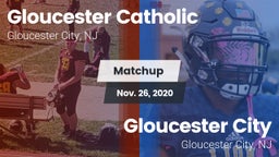 Matchup: Gloucester Catholic vs. Gloucester City  2020