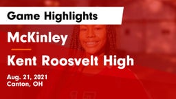 McKinley  vs Kent Roosvelt High  Game Highlights - Aug. 21, 2021