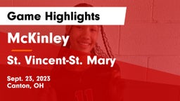 McKinley  vs St. Vincent-St. Mary  Game Highlights - Sept. 23, 2023