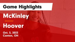 McKinley  vs Hoover  Game Highlights - Oct. 3, 2023