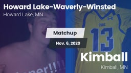 Matchup: Howard Lake-Waverly- vs. Kimball  2020
