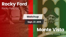 Matchup: Rocky Ford vs. Monte Vista  2019