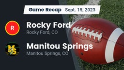 Recap: Rocky Ford  vs. Manitou Springs  2023