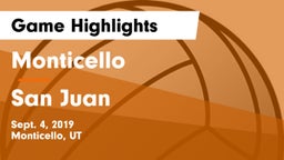 Monticello  vs San Juan  Game Highlights - Sept. 4, 2019