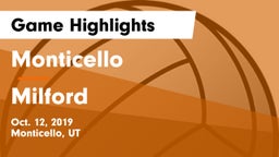 Monticello  vs Milford  Game Highlights - Oct. 12, 2019